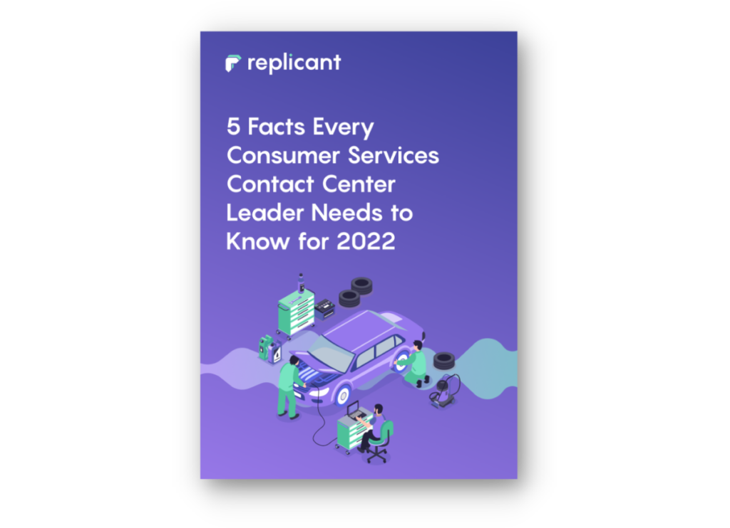 5 Facts Every Consumer Services Contact Center Leader Needs to Know for 2022