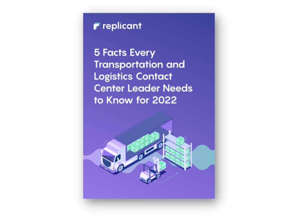 5 Facts Every Transportation and Logistics  Contact Center Leader Needs to Know